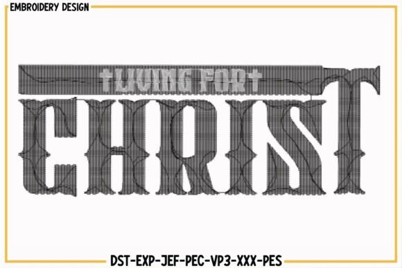 Living for Christ Embroidery Design Review